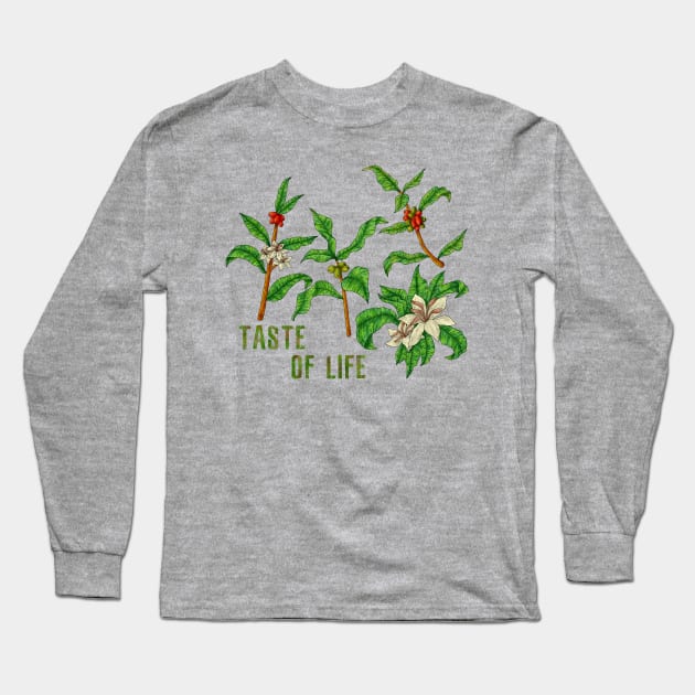 TASTE OF LIFE Long Sleeve T-Shirt by CleanRain3675